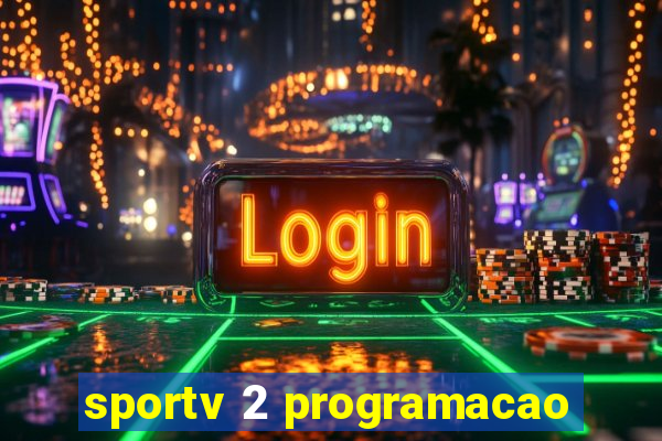 sportv 2 programacao